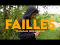 Thomas goldberg  failles clip officiel