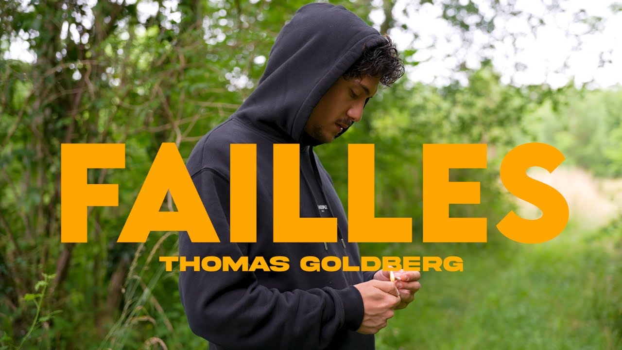 Thomas Goldberg - Failles (Clip Officiel) adlı videoyu YouTube'da izle Thomas Goldberg - Failles (Clip Officiel) adlı videoyu YouTube'da izle