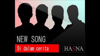 Terbaru| Hasna band| di dalam cerita