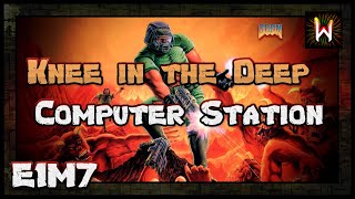E1M7 "Computer Station" | Ultimate Doom [D4T Modded]