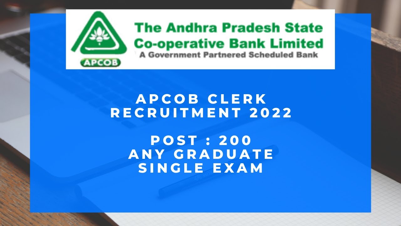 Andhra Pradesh Cooperative Bank Clerk Recruitment 2022 APCOB Bank