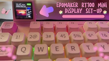 EPOMAKER RT100 DRIVER DOWNLOAD |MINI DISPLAY SET-UP | MECHANICAL KEYBOARD | PINK