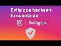Como evitar que hackeen o roben tu cuenta de instagram (configuraciones de seguridad 2022)