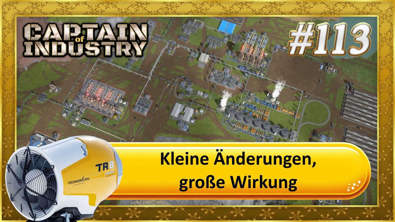 Captain of Industry – Kleine Änderungen, große Wirkung #113