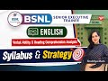 BSNL SET English Verbal ability & reading comprehension analysis Syllabus & Strategy Discussion 2026