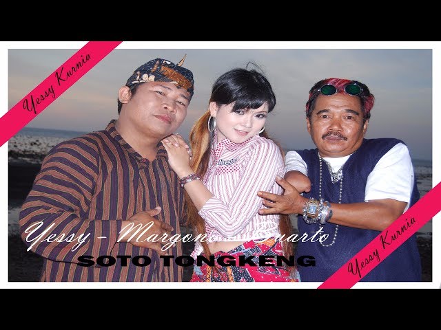 Soto Tongkeng - Yessy Kurnia, Buarto, Margono, Fauzie | Dangdut (Official Music Video) class=