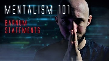 A FOOL BORN EVERY MINUTE | Mentalism 101 - Barnum Statements