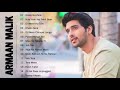 ARMAAN MALIK New Songs 2021  Latest Bollywood Songs Mp3 Song