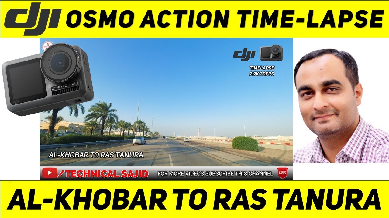 DJI Osmo Action Camera Timelapse 2.7K 30 FPS | Osmo Action Timelapse Sample | TECHNICAL SAJID