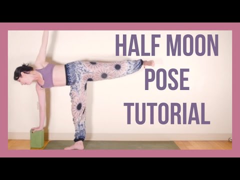 Half Moon Yoga Pose Tutorial