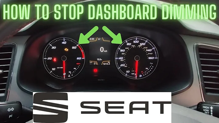 How to Stop Your Dashboard Dimming on Seat Cars