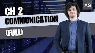 Ch 2 Communication (FULL) | AS Level CS | 9618