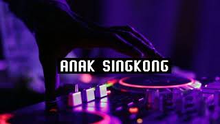 Eril Remixer~Anak singkong (Fungky Mix) 2022