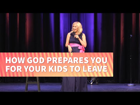 How God Prepares You For Your Kids to LEAVE | Leanne Morgan