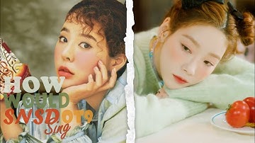 How Would SNSD OT9 Sing "Happy" by Taeyeon