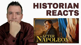 What Happened to France After Napoleon? - Armchair Historian Reaction