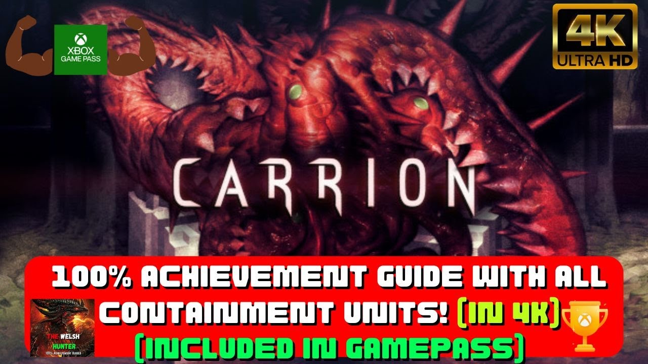 Carrion - 100% Achievement Guide & ALL Containtment Units! *4K 60FPS* (Included in Xbox Game Pass)