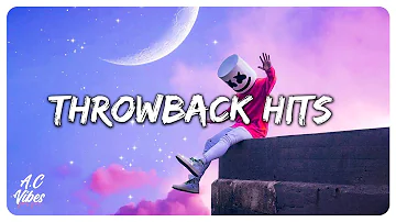 Best throwback songs ever - Throwback hits - Best nostalgia songs