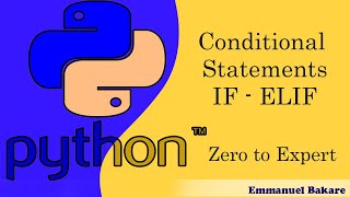 08 -Python Conditional Statement  IF- ELIF