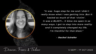 Desire, Fear & Taboo | Rachel's testimony...