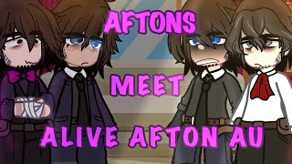 Aftons Meet Alive Afton AU || Good enough || Afton Family
