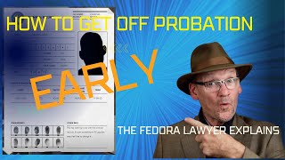 How to get off probation early