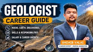 Geologist Career Guide 2026 Skills Salary Roadmap Explained Shoaib Valai