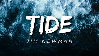 &quot;Tide&quot; by Jim Newman