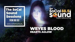 Weyes Blood - Hearts Aglow || The SoCal Sound Sessions from Big Ego Studios