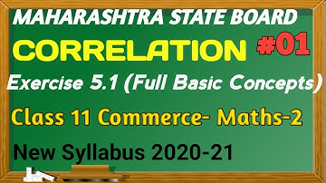 No.01|| Correlation (Full basic concepts)|11th Commerce MATHS-2|New syllabus 2020-21