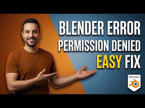 Blender Error Permission Denied (Easy Fix Guide)
