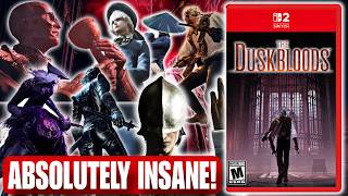 The Duskbloods for Switch 2 Is ACTUALLY CRAZY!
