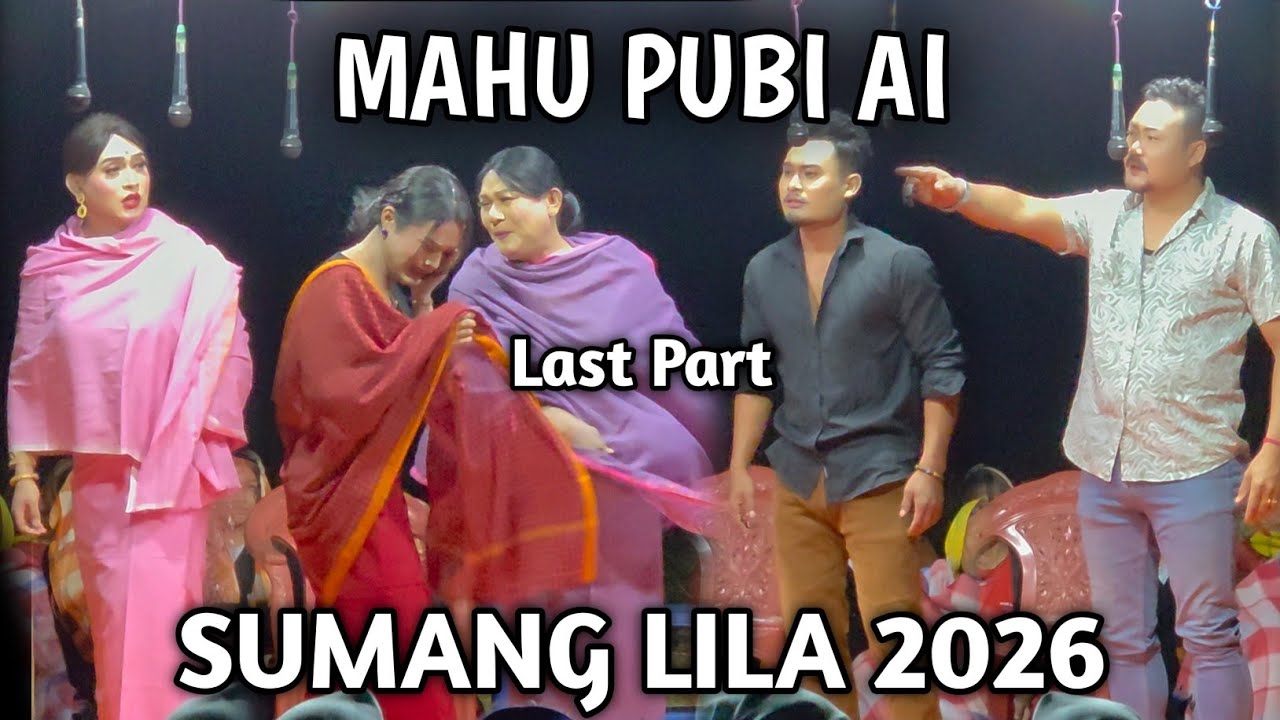 Mahu Pubi AI ll Last Part ll Sumang Lila 2026 ll Cachar Leichal ll 