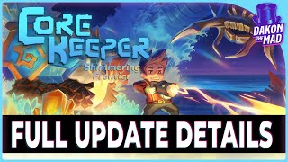 Core Keeper | Shimmering Frontier Overview!