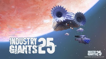 Industry Giants | 2025 Highlights