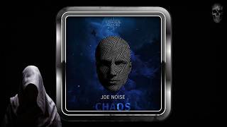 Joe Noise – Chaos (Extended Mix) [Ethereal Echoes]
