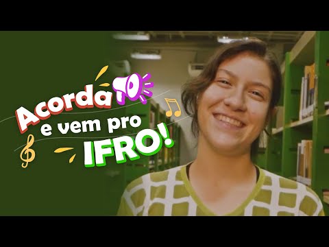 Acorda e Vem pro IFRO! Seleção 2022/2