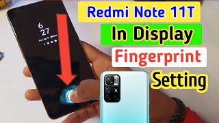 Redmi Note 11t In Display Fingerprint Setting | Redmi Note 11t Me Display Fingerprint lock screenshot 2