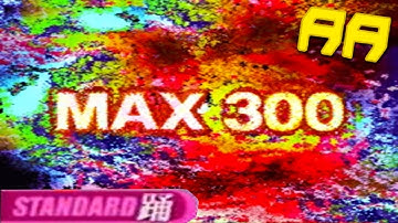 Ω - MAX 300 Standard Full Combo AA!