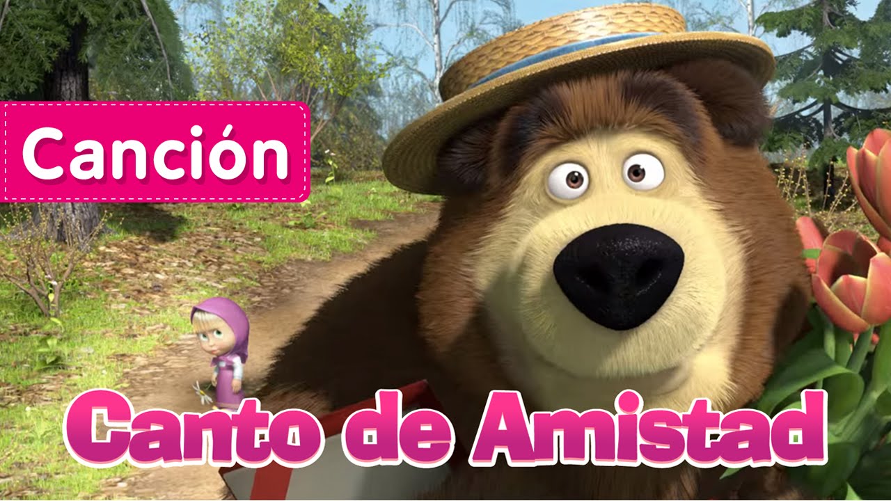 Masha y el Oso - Canto de Amistad (Ha Llegado la primavera) - YouTube