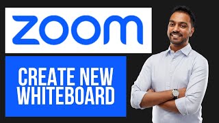 How to Create New Whiteboard in Zoom | Start Whiteboard Presentation on Zoom