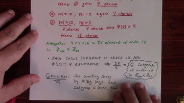 Number Theory: structure of U(n) and story of cyclic groups, 9-18-21 part 2