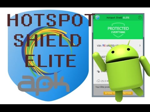 Hotspot Shield VPN ELITE 322G MOD APK 2015The World Of Software