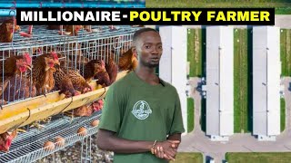 How He is Making Thousands of Dollars with layers farming in Nigeria