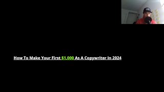 How To Make Your First $1,000 As A Copywriter In 2024