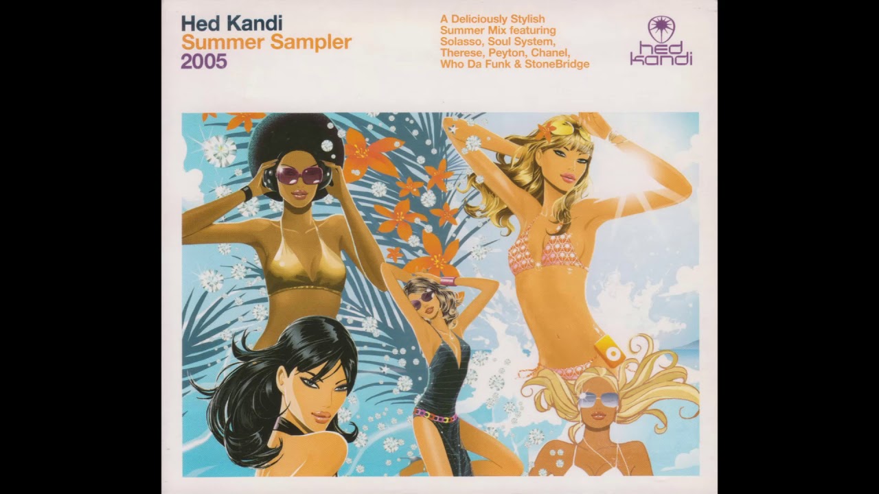 Hed Kandi: Summer Sampler 2005 - YouTube