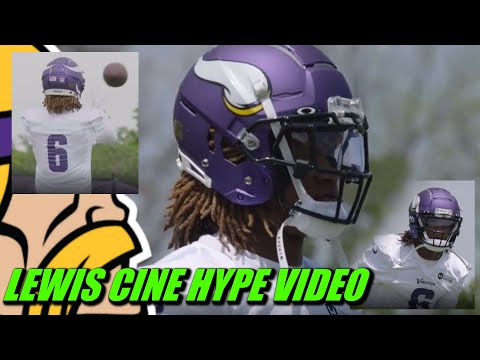 Rookie Lewis Cine Releases Hype Video Ahead of Minnesota Vikings Training Camp