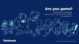 #E3 2016 - Conferência da Bethesda