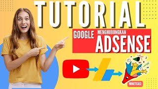 Tutorial Lengkap Cara Menghubungkan Akun Google Adsense Ke Channel Youtube Setelah Lolos Monetisasi