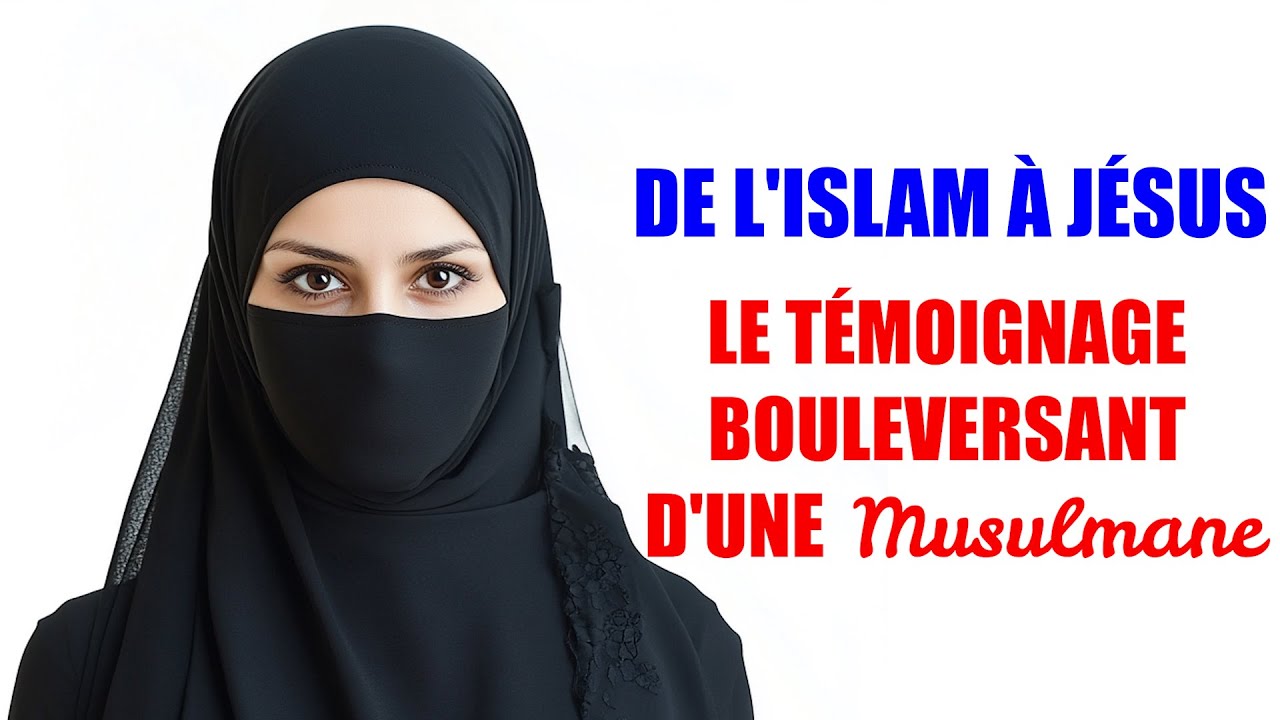Quitter l'islam pour le Christ | Un témoignage choc d'une femme musulmane